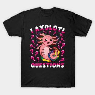 Cute Pink Kawaii Axolotl Girl I Axolotl Questions T-Shirt